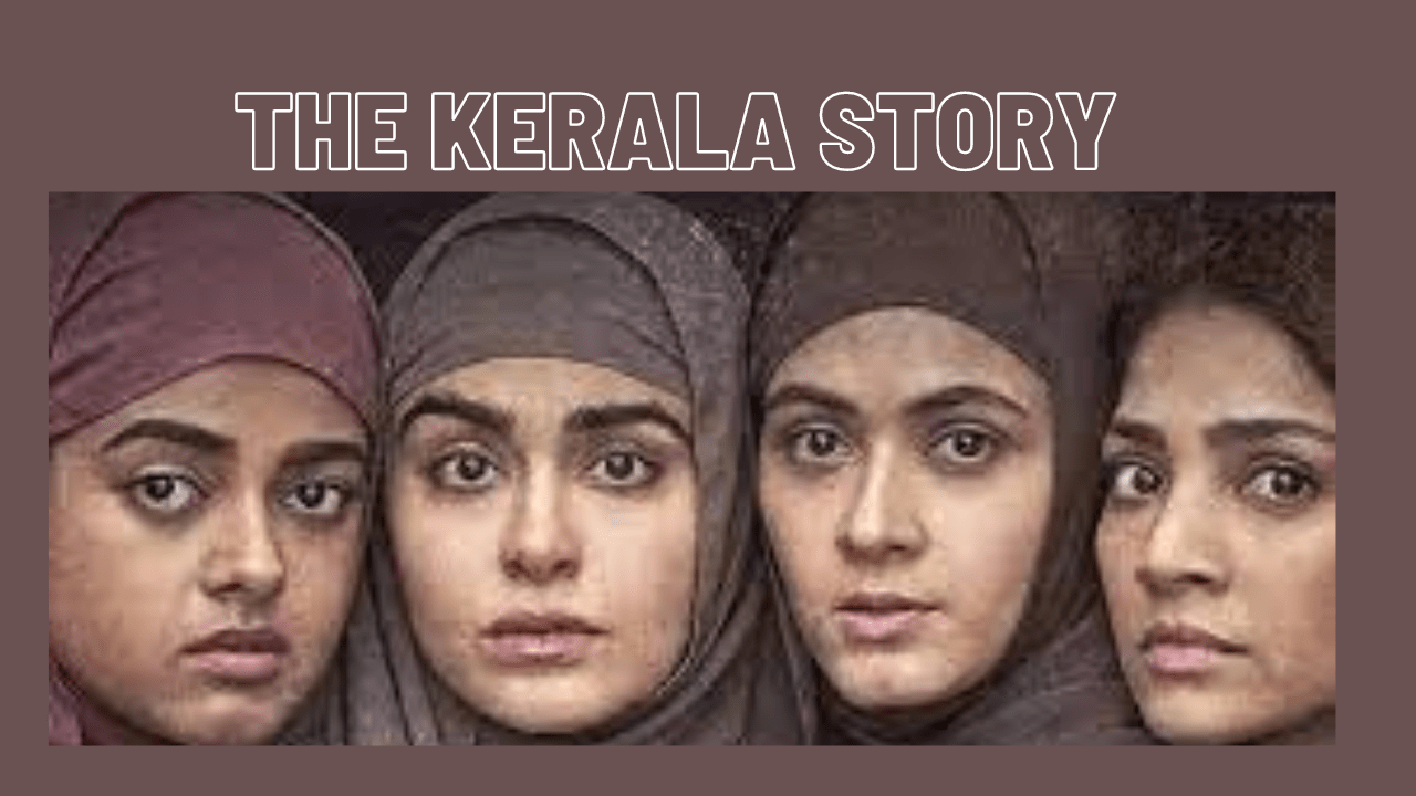 The Kerala Story